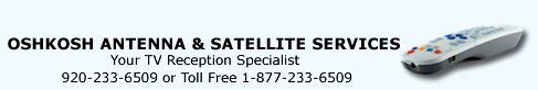 Oshkosh Antenna & Satellite Services - Your TV Reception Specialist
